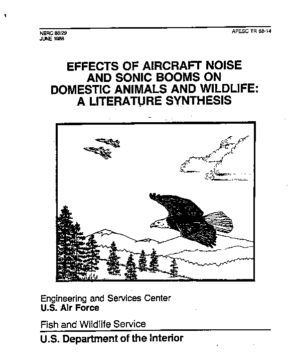 NPC Library: Effects Of Aircraft Noise and Sonic Booms on Domestic Animals  and Wildlife: A Literature Synthesis