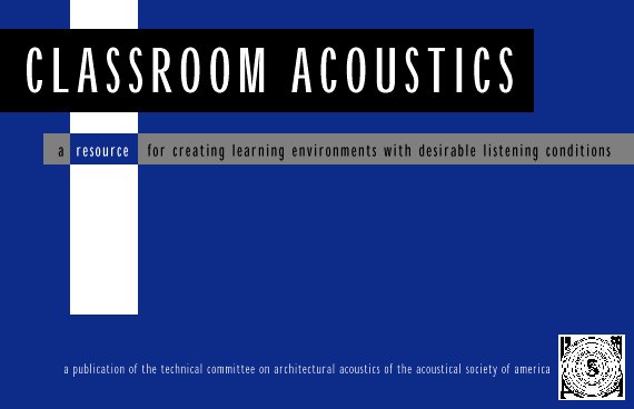 Guide to Classroom Acoustics